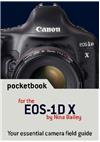 Canon EOS 1DX manual. Camera Instructions.